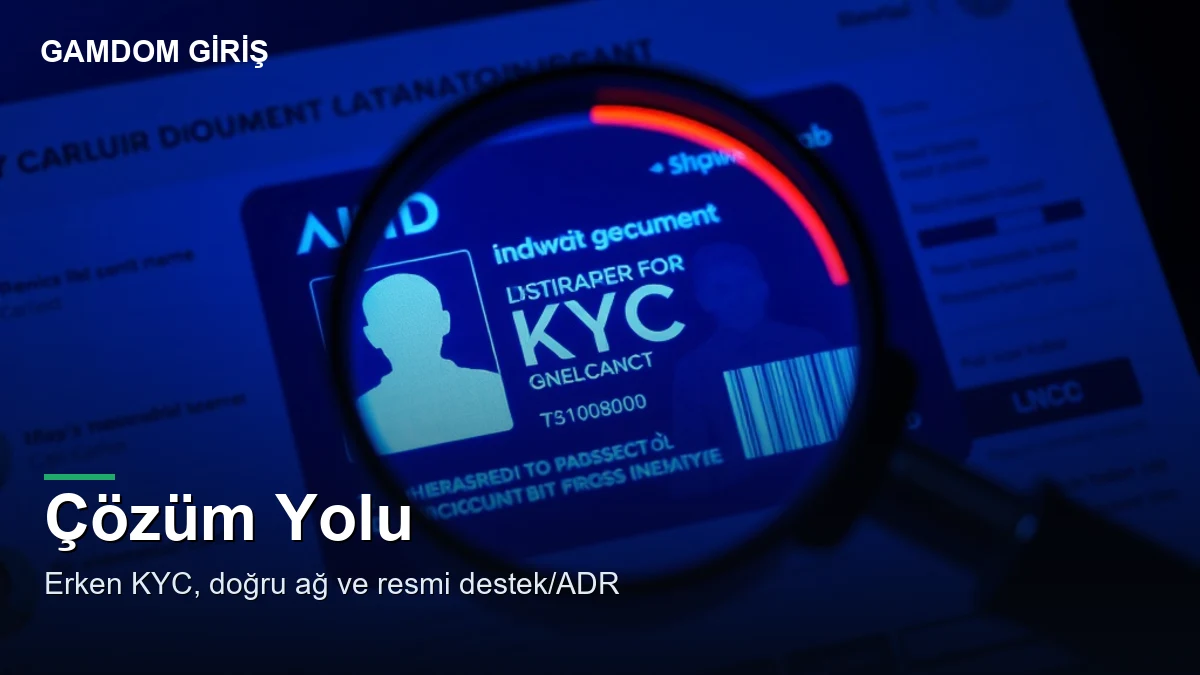 Gamdom şikayet — çözüm yolu