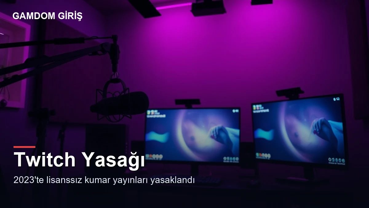 Gamdom Twitch — yasak nedeni