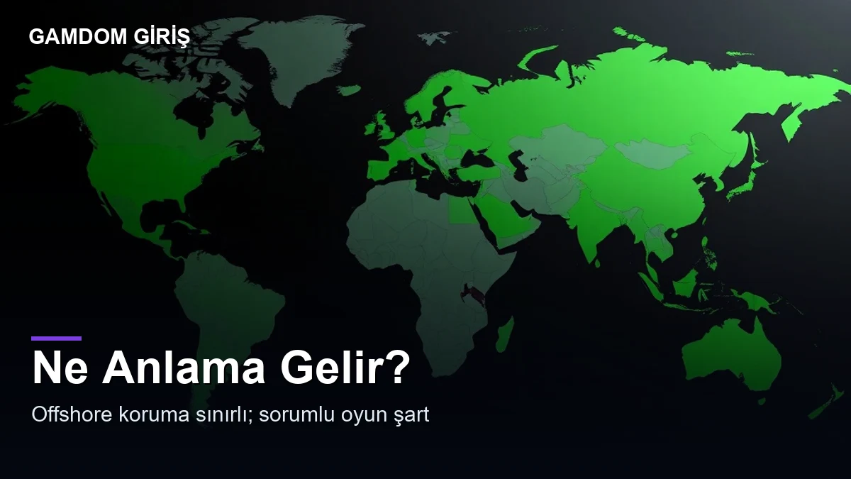 Gamdom yasal mı — ne anlama gelir